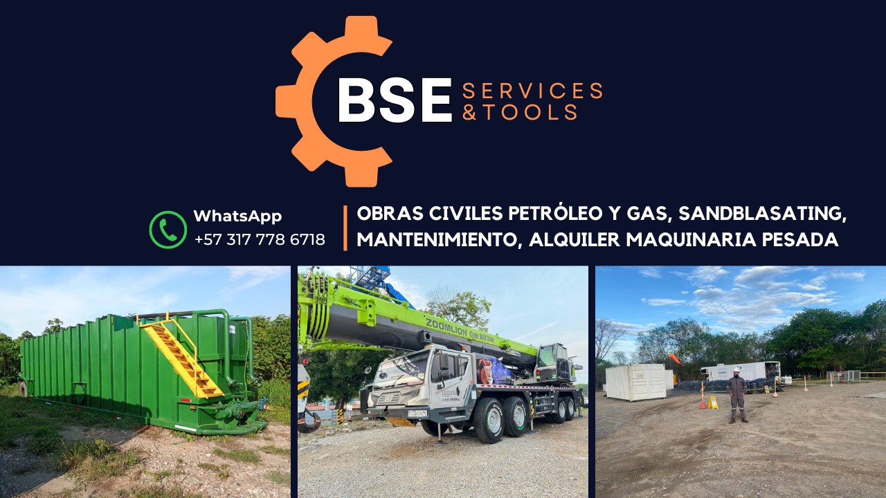 BSE SERVICE AND TOOLS SAS Soluciones Integrales para el Sector Petrolero y Gas